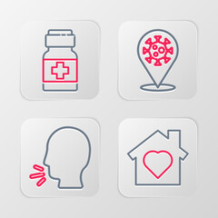 Set line House with heart inside, Man coughing, Corona virus 2019-nCoV on location and Medicine bottle and pills icon. Vector