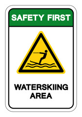 Safety First Water Skiing Area Symbol Sign, Vector Illustration, Isolate On White Background Label. EPS10