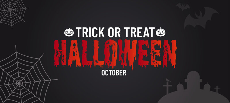 Halloween. Trick or trear halloween banner. Halloween theme with dark background.