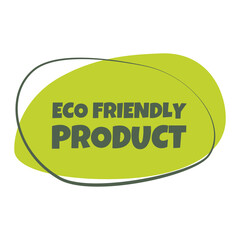 Eco friendly products sticker, label, badge and logo. Ecology icon. Logo template for organic and eco friendly products. Vector illustration