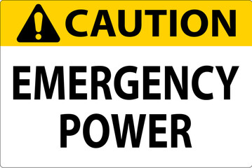 Caution Sign Emergency Power