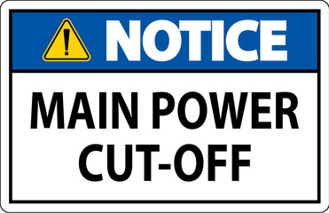 Notice Sign Main Power Cut-Off