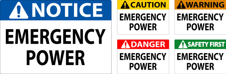 Danger Sign Emergency Power