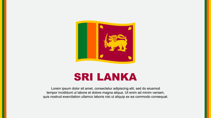 Sri Lanka Flag Abstract Background Design Template. Sri Lanka Independence Day Banner Social Media Vector Illustration. Sri Lanka Cartoon