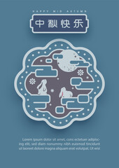 Greeting card and poster of Mid autumn festival in paper cut style with moon cake and white rabbit on blue background. Chinese lettering means 