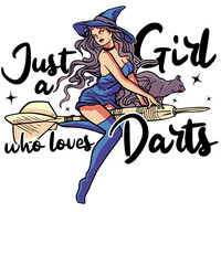 Just a Girl Who Loves Halloween Witch Cat Darts Sports