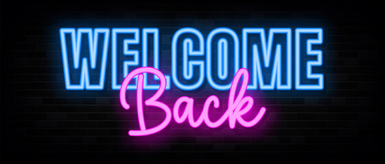 Welcome Back Neon Signs Vector Design Template Neon Style