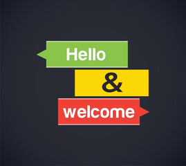 Hello and welcome symbol. Business hello and welcome concept
