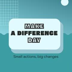 Illustration of make a difference day and small actions, big changes text over sea, moon and grid