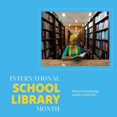 Composite of international school library month text and biracial woman in hijab reading book