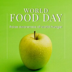 Composite of world food day and raise awareness of world hunger text and granny smith apple