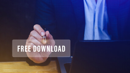 Businessman pressing button free download on virtual screens, business, technology, internet and networking concept.