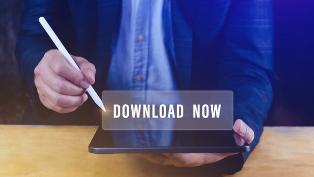 Businessman pressing button download now on virtual screens, business, technology, internet and networking concept.