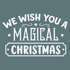 We wish you a magical christmas hand drawn lettering greeting cards. Vector illustrations for greeting cards, website and more