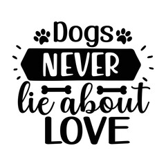 Dog Svg Design, Dog Quote, dog design, Dog T-shirt And SVG Design. Dog SVG Quotes T shirt Design,