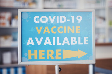 Covid 19 vaccine sign, arrow pointing or pharmacy service announcement for protection, health safety or medical healthcare. Hospital clinic, billboard or poster notification for corona virus security