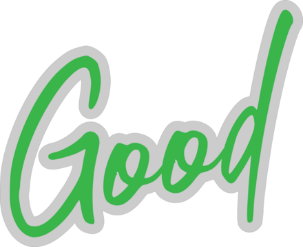 GOOD