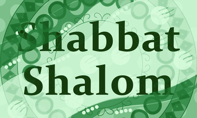 Fototapeta na wymiar Shabbat Shalom