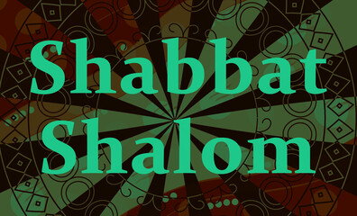 Fototapeta na wymiar Shabbat Shalom