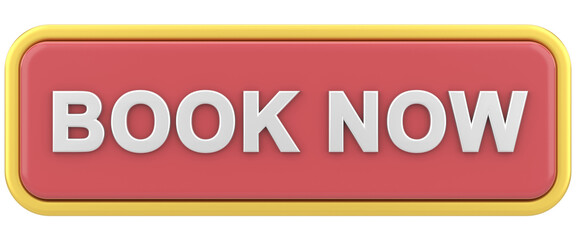 Book now button. 3D illustration.