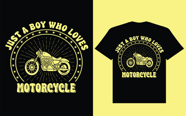 Just a boy who loves motorcycle design, t shirt design, motorcycle t shirt design