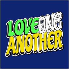 love one another retro typography design neon style