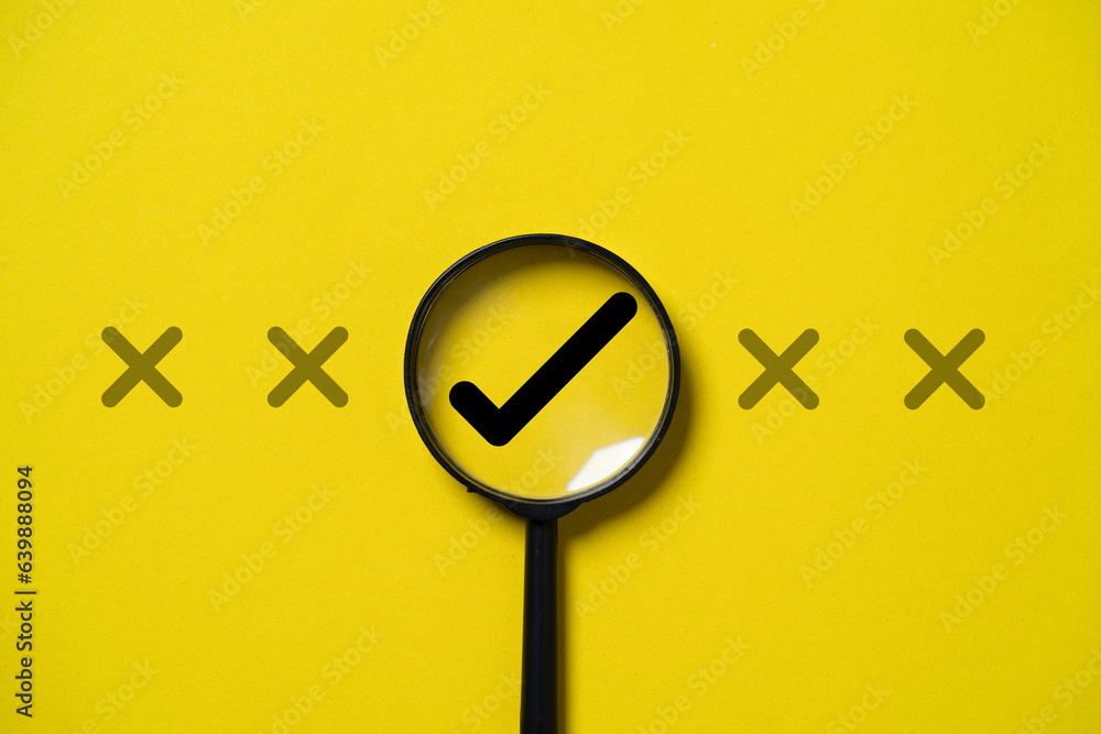 Poster correct sign mark inside magnifier glass among cross mark for focusing approve and reject business p