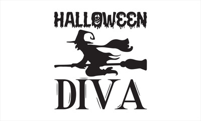 Halloween diva - Halloween SVG Design, Modern calligraphy, Vector illustration with hand drawn lettering, posters, banners, cards, mugs, Notebooks, white background.