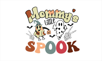 Mommy’s Little Spook Sublimation T-Shirt Design