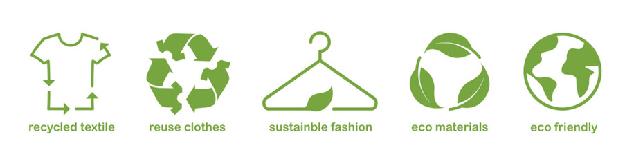 Slow, sustainable fashion. Recycled and reuse materials. Eco friendly fabric icons. Recycling green symbol. Vector illustration set isolated on white. - obrazy, fototapety, plakaty