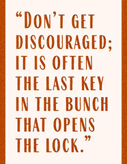 Don't Get Discouraged