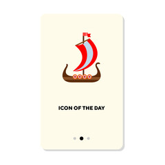 Wooden viking ship flat icon. Sailor, sea isolated vector sign. Sailing and transport concept. Vector illustration symbol elements for web design and apps