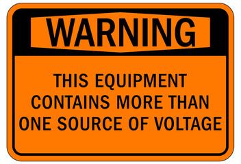 Multiple power source electrical warning sign and labels this equipment contains more than one  source of voltage