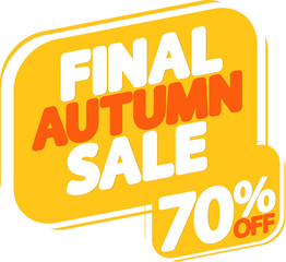 Final Autumn Sale 70% off banner, discount tag on transparent background, PNG 