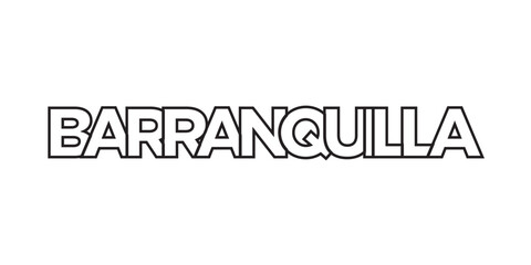 Barranquilla in the Colombia emblem. The design features a geometric style, vector illustration with bold typography in a modern font. The graphic slogan lettering.