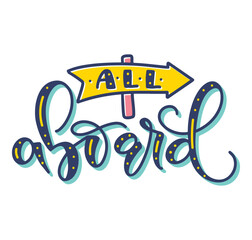 All aboard colored lettering isolated on white background. Vector illustration