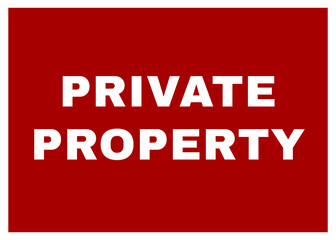 Red and white sign with text Private Property