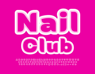 Vector artistic emblem Nail Club. Glamorous Pink Font. Elegant Alphabet Letters, Numbers and Symbols set