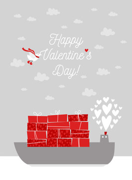 Happy Valentine's Day! Greeting card. Delivery of gifts by container ship
