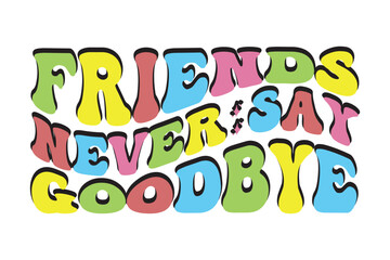 Retro Friendship Day SVG Design,friendship day,friendship background,happy friendship day