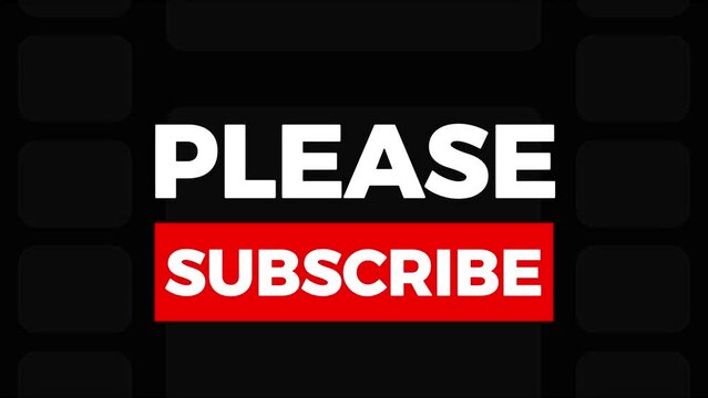 Please Subscribe smooth text animation with filmstrip dark background