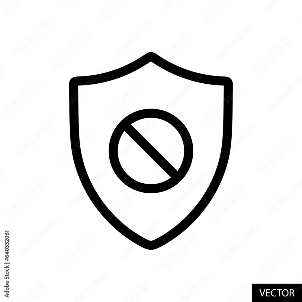 Poster shield with block sign, restriction shield, protection concept vector icon in line style design for 