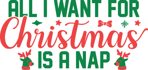 All I Want For Christmas Is A Nap