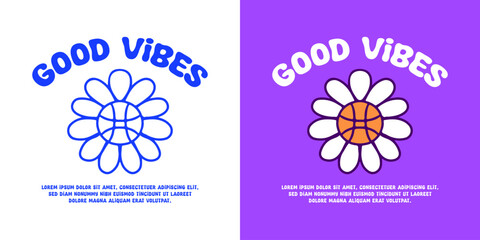 Basketball sunflower with good vibes text, illustration for logo, t-shirt, sticker, or apparel merchandise. With doodle, retro, groovy, and cartoon style.