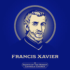 Catholic Saints. Francis Xavier (1506-1552) venerated as Saint Francis Xavier, was a Spanish Navarrese Catholic missionary and saint who was a co-founder of the Society of Jesus. - obrazy, fototapety, plakaty