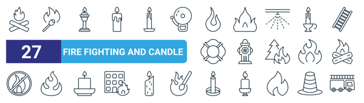 set of 27 outline web fire fighting and candle icons such as fire, match stick, candle, fire, hydrant, candle, truck vector thin line icons for web design, mobile app.