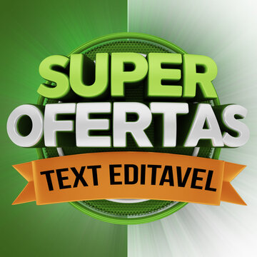 selo 3d ''super ofertas text editavel''.