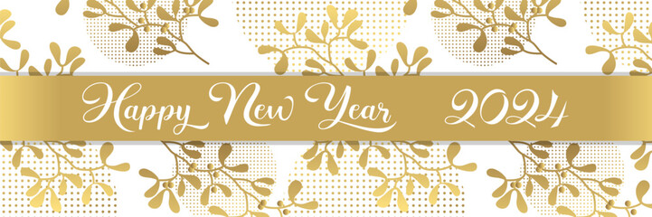 2024- Carte de vœux ou Bannière élégante et luxueuse or sur un fond blanc, pour souhaiter la nouvelle année sous un bouquet de houx - texte anglais. - obrazy, fototapety, plakaty