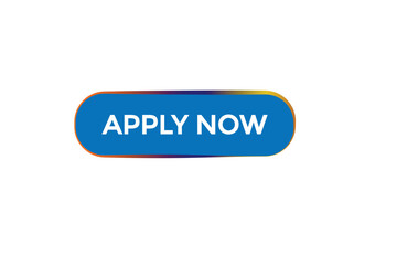  new apply now, modern, website, click button, level, sign, speech, bubble  banner, 
