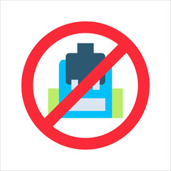 No backpacks allowed on white background. Backpacks are prohibited sing. vector illustration